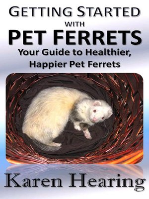 cover image of Getting Started with Pet Ferrets